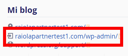 A través de este enlace que encontrarás en la sección "Mi blog" puedes acceder a tu WordPress como administrador sin necesidad de loguearte con tu correo y contraseña