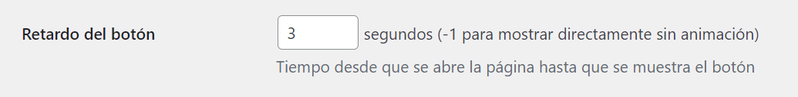 Definir en qué momento aparecerá el botón, si es inmediatamente al cargar la página o con un retardo
