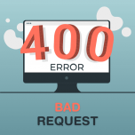 Error 400 Bad Request: ¿Qué es y cómo solucionarlo?